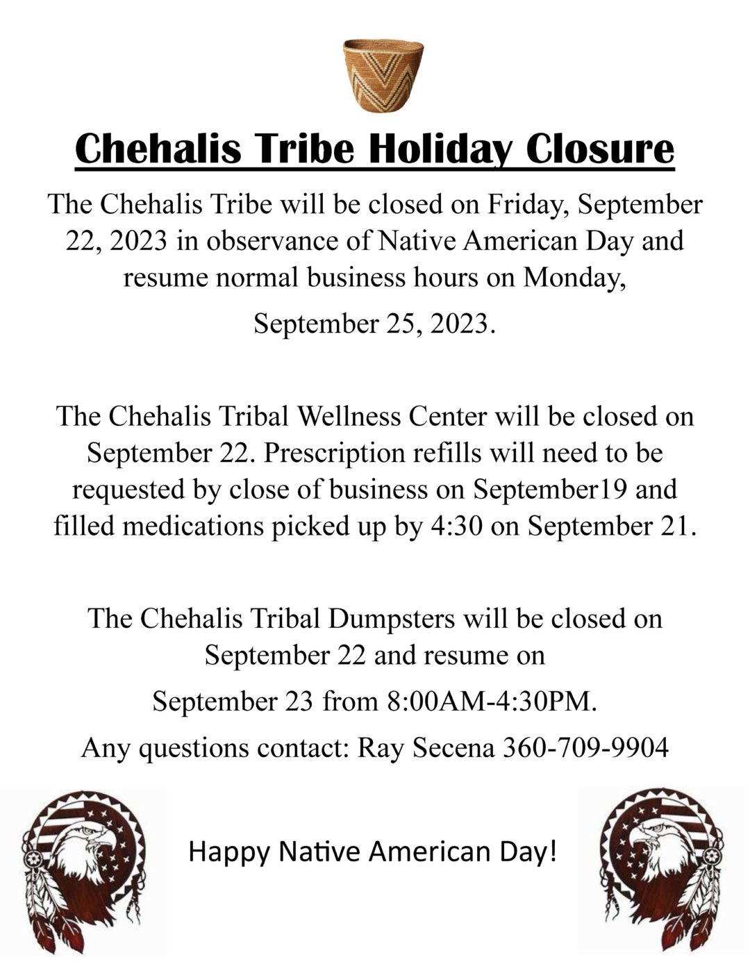 Chehalis Tribe Holiday Closure Notice! The Chehalis Tribe